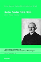 Hahn, Hahn, Hans-Werne Hahn, Hans-Werner Hahn, Hans-Werner Herausgegeben von Hahn, Oschmann... - Gustav Freytag (1816-1895)