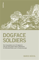 Marco Büchl - Dogface Soldiers