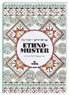 Elena Lopez - Collection Art-thérapie: Ethno-Muster