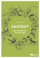 Anja Banzhaf - Saatgut