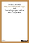 Bettina Heintz - Die Herrschaft der Regel