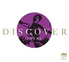 Discover Opera, 1 Audio-CD (Audiolibro)