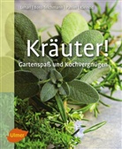 Claudi Boss-Teichmann, Claudia Boss-Teichmann, Brigitte Kleinod, Gabriel Lehari, Gabriele Lehari, Pahle... - Kräuter!