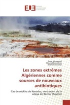 Ibrahim Benamar, Moura Bendahou, Mourad Bendahou, Oma Messaoudi, Omar Messaoudi, Messaoudi-o - Les zones extremes algeriennes