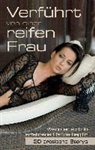 Joaquin Arrez, Angie Bee, Frederik Dansk - Verführt von einer reifen Frau