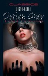 Anonymus - Dorian Gray, Leben im Exzess