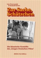 Reinhold Keiner, Lisa Wawrzyniak - Zur Sache, Schätzchen