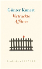Günter Kunert, Huber Witt, Hubert Witt - Vertrackte Affären