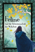 Belkis Lesaar - Feline und die Schwesternschaft der Wahrheit