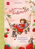 Stefanie Dahle, Stefanie Dahle - Erdbeerinchen Erdbeerfee - Hokuspokus im Fledermausbaum und andere Vorlesegeschichten