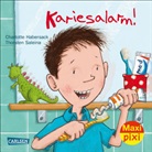 Charlotte Habersack, Thorsten Saleina, Thorsten Saleina - Kariesalarm!