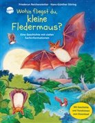 Hans-Günther Döring, Friederun Reichenstetter, Hans-Günther Döring - Wohin fliegst du, kleine Fledermaus?, m. Audio-CD