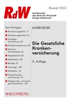 Horst Marburger - Die Gesetzliche Krankenversicherung