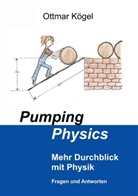 Ottmar Kögel - Pumping-Physics