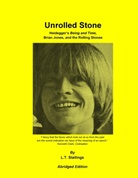 L T Stallings, L. T. Stallings, L.T. Stallings - Unrolled Stone - Abridged Edition