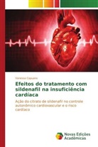 Vanessa Capuano - Efeitos do tratamento com sildenafil na insuficiência cardíaca