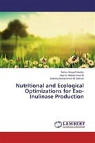 Muhamme, Istabreq Muhammed Ali Salman, Ala N Mahammed Ali, Alaa N Mahammed Ali, Alaa N. Mahammed Ali, Sahir Nsayef Muslim... - Nutritional and Ecological Optimizations for Exo-Inulinase Production