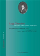 Helen Geyer, Michael Pauser - Luigi Cherubini - Vielzitiert, bewundert, unbekannt