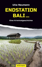 Ulla Neumann - Endstation Bali...