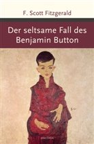 F Scott Fitzgerald, F. Scott Fitzgerald, Kim Landgraf - Der seltsame Fall des Benjamin Button