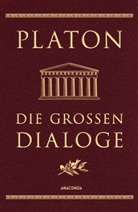 Platon, Friedrich Schleiermacher - Die großen Dialoge