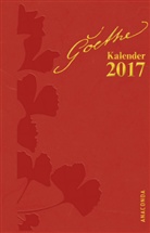 Johann Wolfgang Von Goethe, Waltraud John - Goethe-Kalender 2017