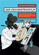 Matthias C Hänselmann, Matthias C. Hänselmann - Der Zeichentrickfilm