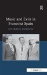 Eva Moreda Rodraiguez, Dr Eva Moreda Rodriguez, Eva Rodriguez, Eva Moreda Rodriguez, Eva Moreda (University of Glasgow Rodriguez - Music and Exile in Francoist Spain