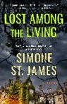 Simone St James, Simone St. James, St. James Simone - Lost Among the Living