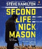 Steve Hamilton, Ray Porter, Ray Porter - The Second Life of Nick Mason (Audio book)