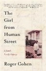 Roger Cohen - The Girl from Human Street