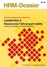 Jürg Studer - Leadership 2 Klassische Führungsmodelle
