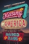 Margo Rabb - Kissing in America