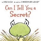 Anna Kang, Anna/ Weyant Kang, Christopher (ILT) Weyant, Christopher Weyant - Can I Tell You a Secret?