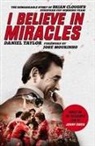 Jonny Owen, Daniel Taylor, Daniel Owen Taylor - I Believe in Miracles