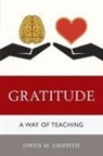 Owen Griffith, Owen M. Griffith, Griffith Owen M. - Gratitude