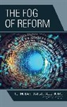 Goens, George A. Goens, Goens George A. - Fog of Reform