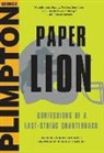 George Plimpton, Nicholas Dawidoff, Tom Wolfe, Dan Woren - Paper Lion: Confessions of a Last-String Quarterback (Hörbuch)