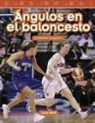 Julia Wall - Ángulos En El Baloncesto