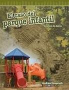 Andrew Einspruch - El Caso del Parque Infantil