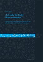 Evelyn Thar - "Ich habe Sie leider nicht verstanden."