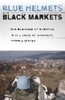 Peter Andreas - Blue Helmets and Black Markets