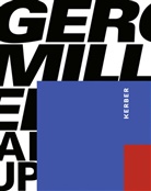 Grunw, Anne Luther, Gerold Miller, Kathrin Weishaupt-Theopold, Kunsthall Weishaupt Ulm, Kunsthalle Weishaupt Ulm - Gerold Miller