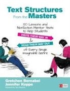 Gretchen Bernabei, Gretchen Koppe Bernabei, Gretchen S (Educator Bernabei, Gretchen S. Bernabei, Gretchen S. Koppe Bernabei, Gretchen Bernabei... - Text Structures From the Masters