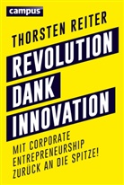 Thorsten Reiter - Revolution dank Innovation