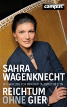 Sahra Wagenknecht - Reichtum ohne Gier