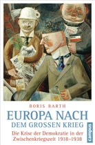Boris Barth - Europa nach dem Großen Krieg
