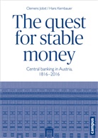 Clemen Jobst, Clemens Jobst, Hans Kernbauer, Christopher J. Anderson, Michaela Beichtbuchner - The quest for stable money