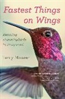 Teresa E. Masear, Terry Masear - Fastest Things on Wings