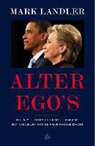 Mark Landler - Alter ego's